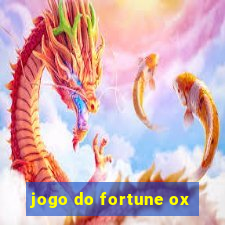 jogo do fortune ox